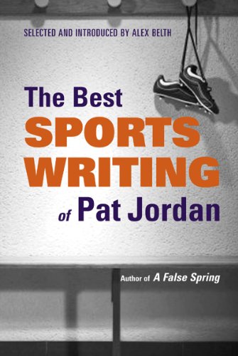 Stock image for The Best Sports Writing of Pat Jordan for sale by Acme Book Company