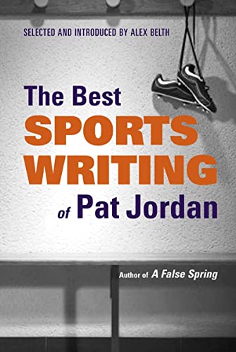 Stock image for The Best Sports Writing of Pat Jordan for sale by Better World Books