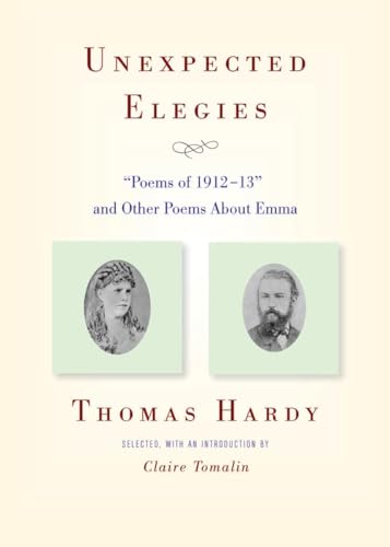 9780892553617: Unexpected Elegies: "Poems of 1912-13" and Other Poems About Emma