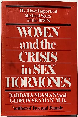 Beispielbild fr Women and the Crisis in Sex Hormones zum Verkauf von Wonder Book