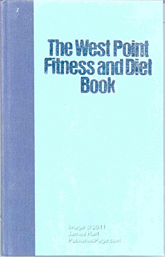 Imagen de archivo de The West Point Fitness and Diet Book a la venta por Gulf Coast Books