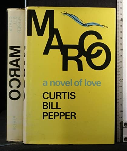 Marco: A novel (9780892560271) by Pepper, Curtis Bill