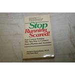 Imagen de archivo de Stop Running Scared a la venta por Better World Books