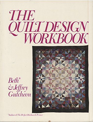 9780892560370: Title: The Quilt Design Workbook