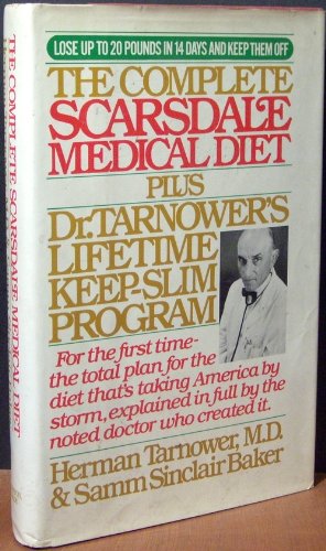 9780892560783: Title: The complete Scarsdale medical diet plus Dr Tarnow