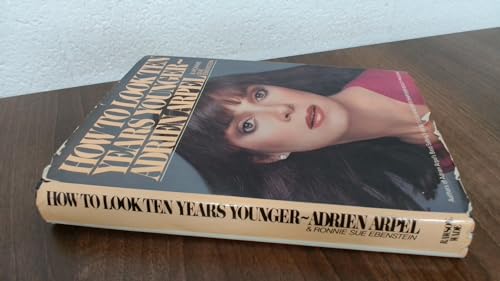 Beispielbild fr How to Look Ten Years Younger zum Verkauf von Better World Books