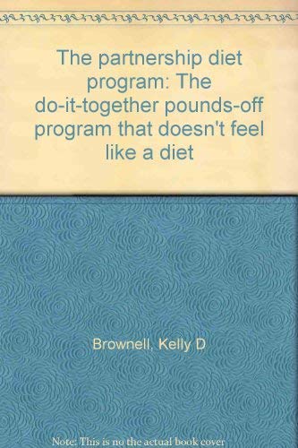 9780892561032: The partnership diet program: The do-it-together pounds-off program that doesn't feel like a diet