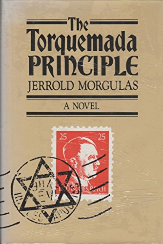 Imagen de archivo de The Torquemada Principle A Novel a la venta por Willis Monie-Books, ABAA