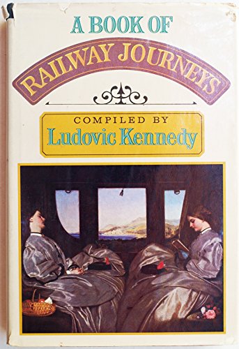 Imagen de archivo de A Book of Railway Journeys a la venta por Better World Books