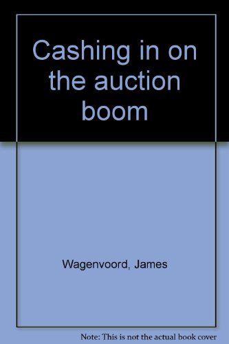 Beispielbild fr Cashing in on the auction boom zum Verkauf von ThriftBooks-Atlanta