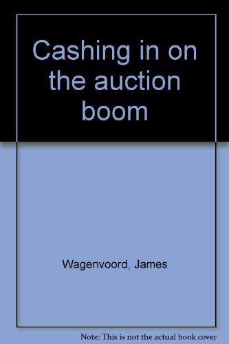 Imagen de archivo de Cashing in on the auction boom a la venta por ThriftBooks-Atlanta