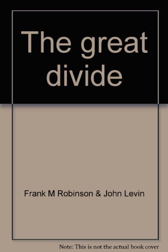 Stock image for The Great Divide for sale by OwlsBooks