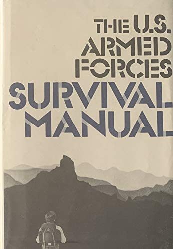 Stock image for The U.S. Armed Forces Survival Manual for sale by HPB-Ruby