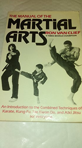 Stock image for The Manual of the Martial Arts for sale by ZBK Books