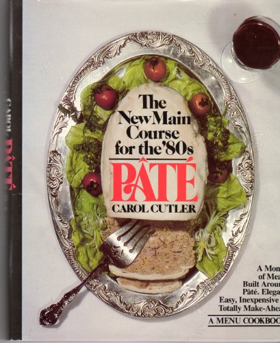 Stock image for Pate the New Main Course for the Eighties for sale by Wonder Book