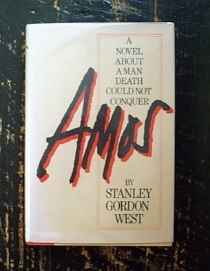 Stock image for Amos A Novel about a Man Death Could Not Conquer for sale by Second Edition Books