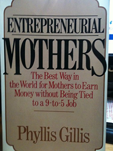 Imagen de archivo de Entrepreneurial Mothers a la venta por Wonder Book