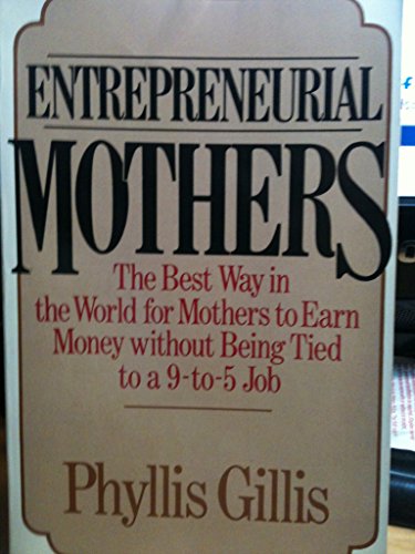 Stock image for Entrepreneurial Mothers for sale by Wonder Book