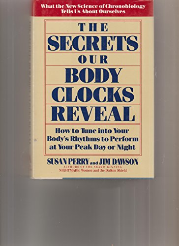 The Secrets Our Body Clocks Reveal (9780892563159) by Perry