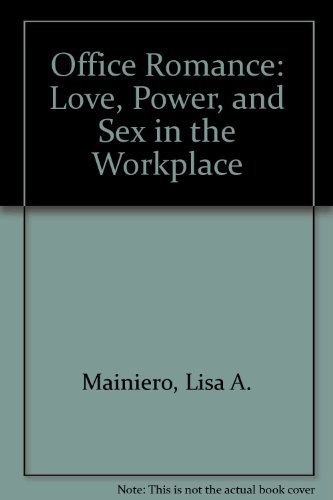 Stock image for Office Romance: Love, Power, and Sex in the Workplace for sale by SecondSale