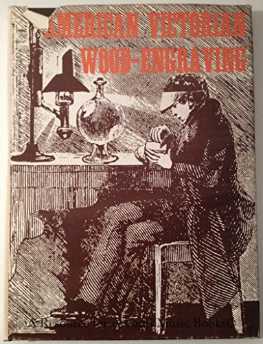 Beispielbild fr Victorian American Wood Engraving zum Verkauf von Better World Books