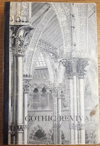 Imagen de archivo de A HISTORY OF GOTHIC REVIVAL a la venta por North Country Books