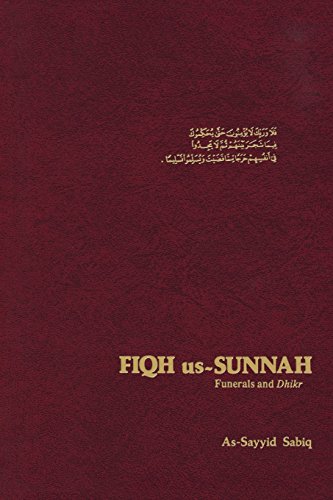 Imagen de archivo de Fiqh Us Sunnah Funerals and Dhikr v 4 a la venta por PBShop.store US