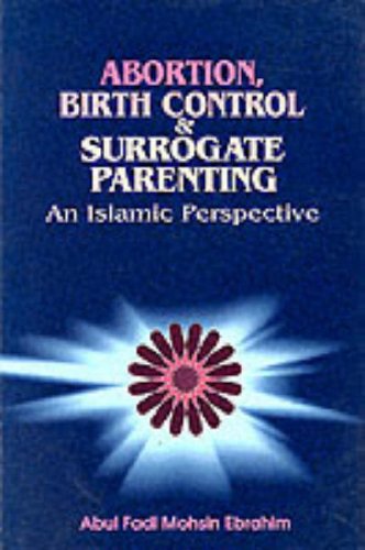 Imagen de archivo de Abortion Birth Control and Surrogate Paren a la venta por Better World Books