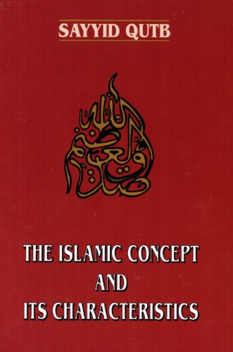 9780892591190: The Islamic Concept and Its Characteristics