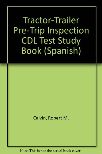 9780892624225: Tractor-Trailer Pre-Trip Inspection CDL Test Study Book (Spanish)