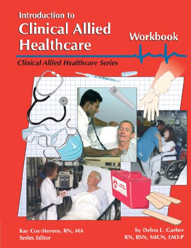Imagen de archivo de Introduction to Clinical Allied Healthcare Workbook a la venta por Better World Books