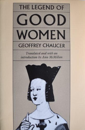 Stock image for The Legend of Good Women (English and Middle English Edition) for sale by Front Cover Books