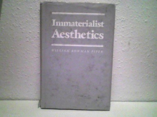 9780892632688: Immaterialist Aesthetics