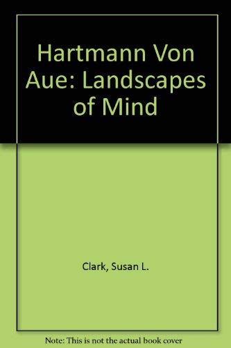 Stock image for Hartmann Von Aue Landscapes of Mind for sale by Chequamegon Books