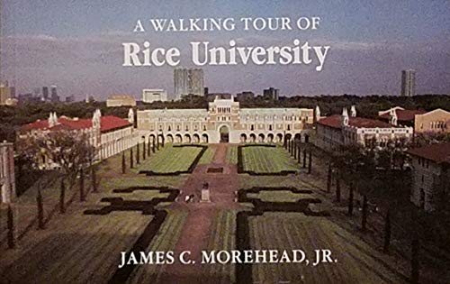 Imagen de archivo de A Walking Tour of Rice University a la venta por Top Notch Books