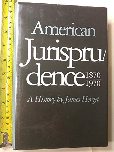 Stock image for American jurisprudence, 1870-1970: A history for sale by Friends of  Pima County Public Library
