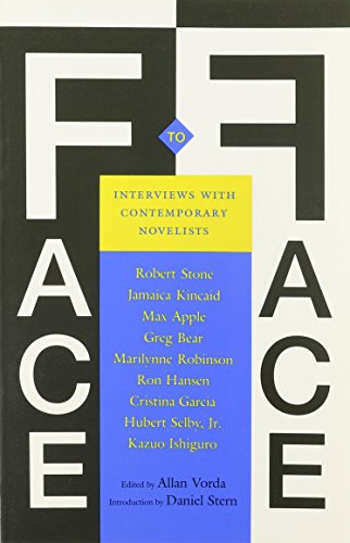 Stock image for Face to Face : Interviews with Contemporary Novelists for sale by Books to Die For