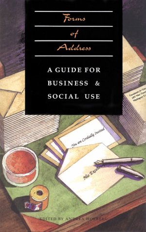 Imagen de archivo de Forms of Address : A Guide for Business and Social Use a la venta por Better World Books