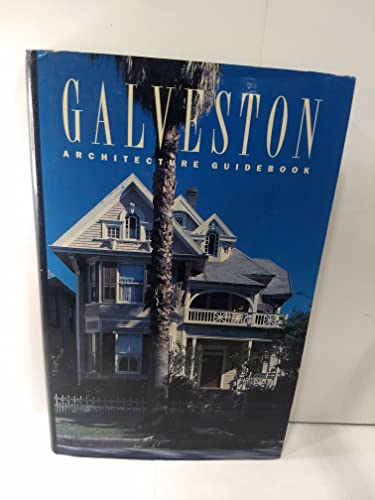 Imagen de archivo de Galveston Architecture Guidebook a la venta por HPB-Red