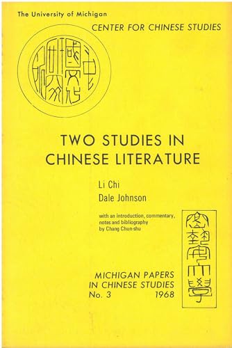 Stock image for Two Studies in Chinese Literature (Volume 3) (Michigan Monographs In Chinese Studies) for sale by BooksElleven