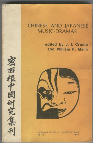 Imagen de archivo de Chinese and Japanese Music-Dramas a la venta por Better World Books