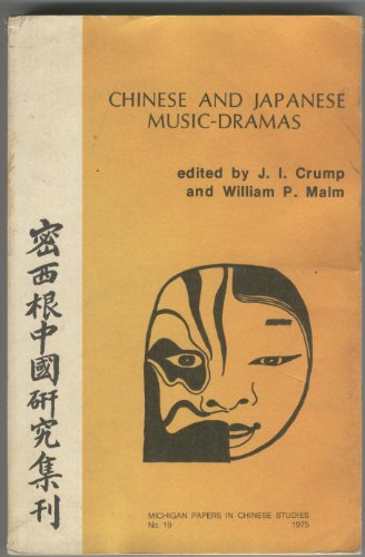 Stock image for Chinese and Japanese Music-Dramas for sale by Better World Books