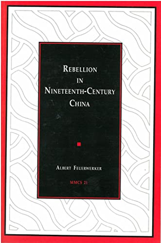 9780892640218: Rebellion in Nineteenth-Century China