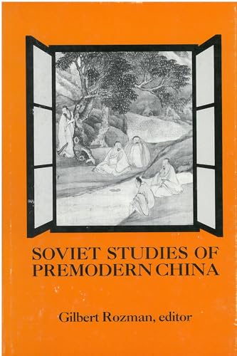 Beispielbild fr Soviet Studies of Premodern China zum Verkauf von COLLINS BOOKS