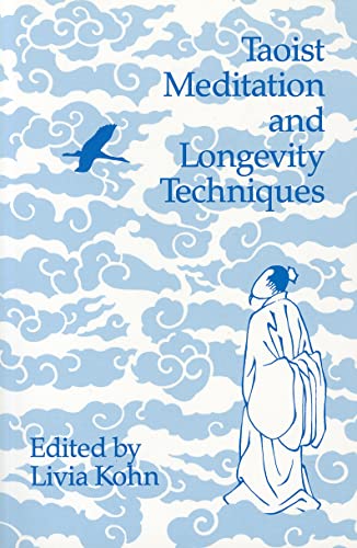 9780892640850: Taoist Meditation and Longevity Techniques (Michigan Monographs In Chinese Studies) (Volume 61)