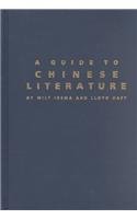 Stock image for A Guide to Chinese Literature: Volume 74 for sale by ThriftBooks-Atlanta