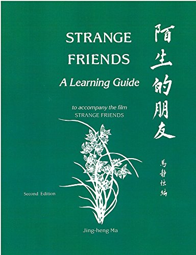 9780892641024: Strange Friends: A Learning Guide to accompany the film Strange Friends
