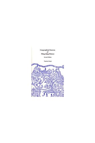 9780892641529: Geographical Sources of Ming-Qing History (Volume 58) (Michigan Monographs In Chinese Studies)