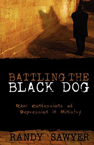 Stock image for Battling the Black Dog for sale by SecondSale
