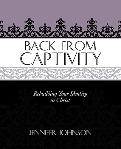 Back From Captivity (9780892656202) by Jennifer Johnson